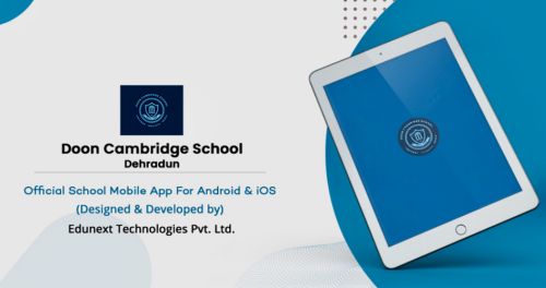 Doon Cambridge School Partners with Edunext to Launch New School App